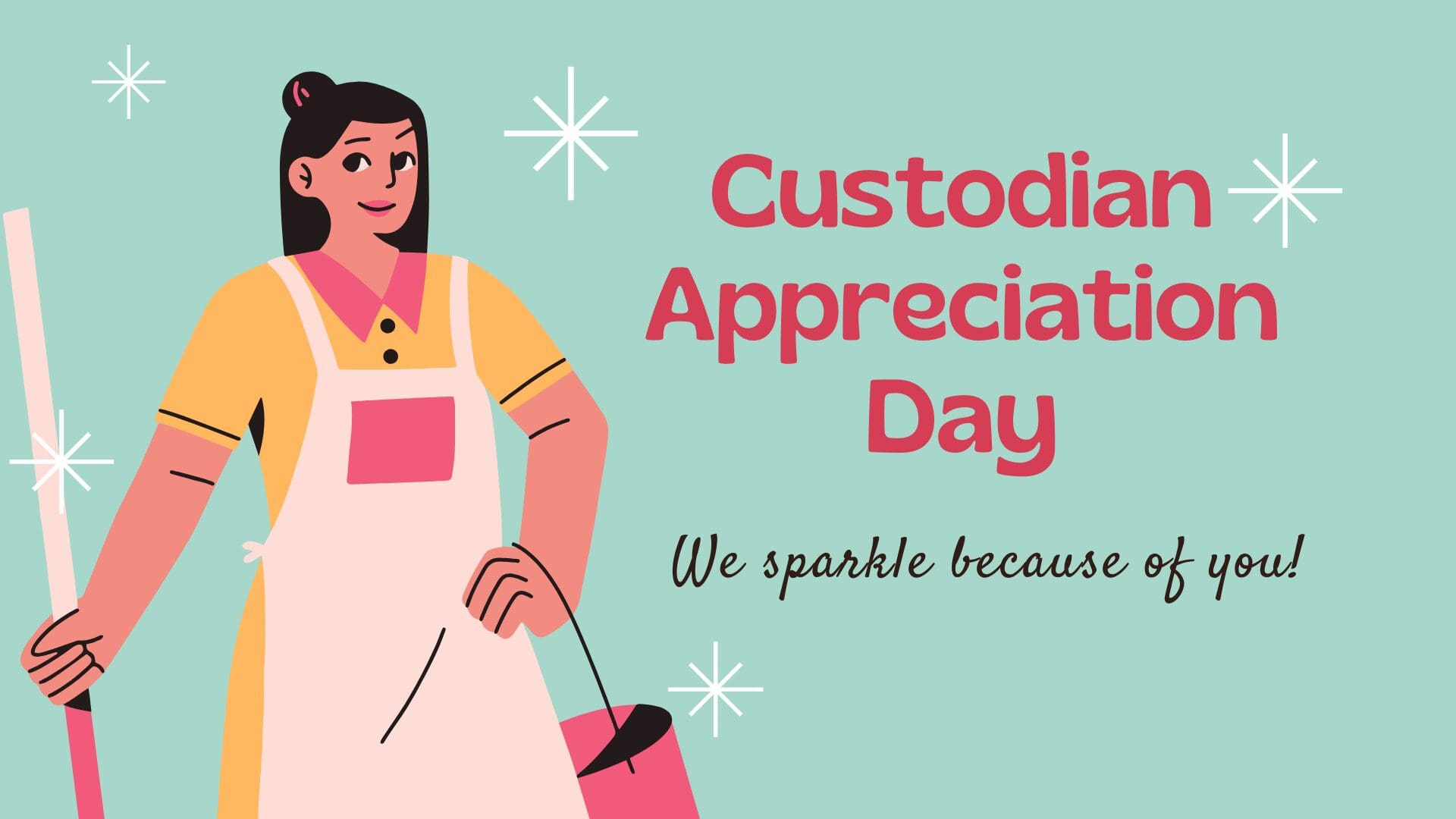 Custodian Appreciation Day