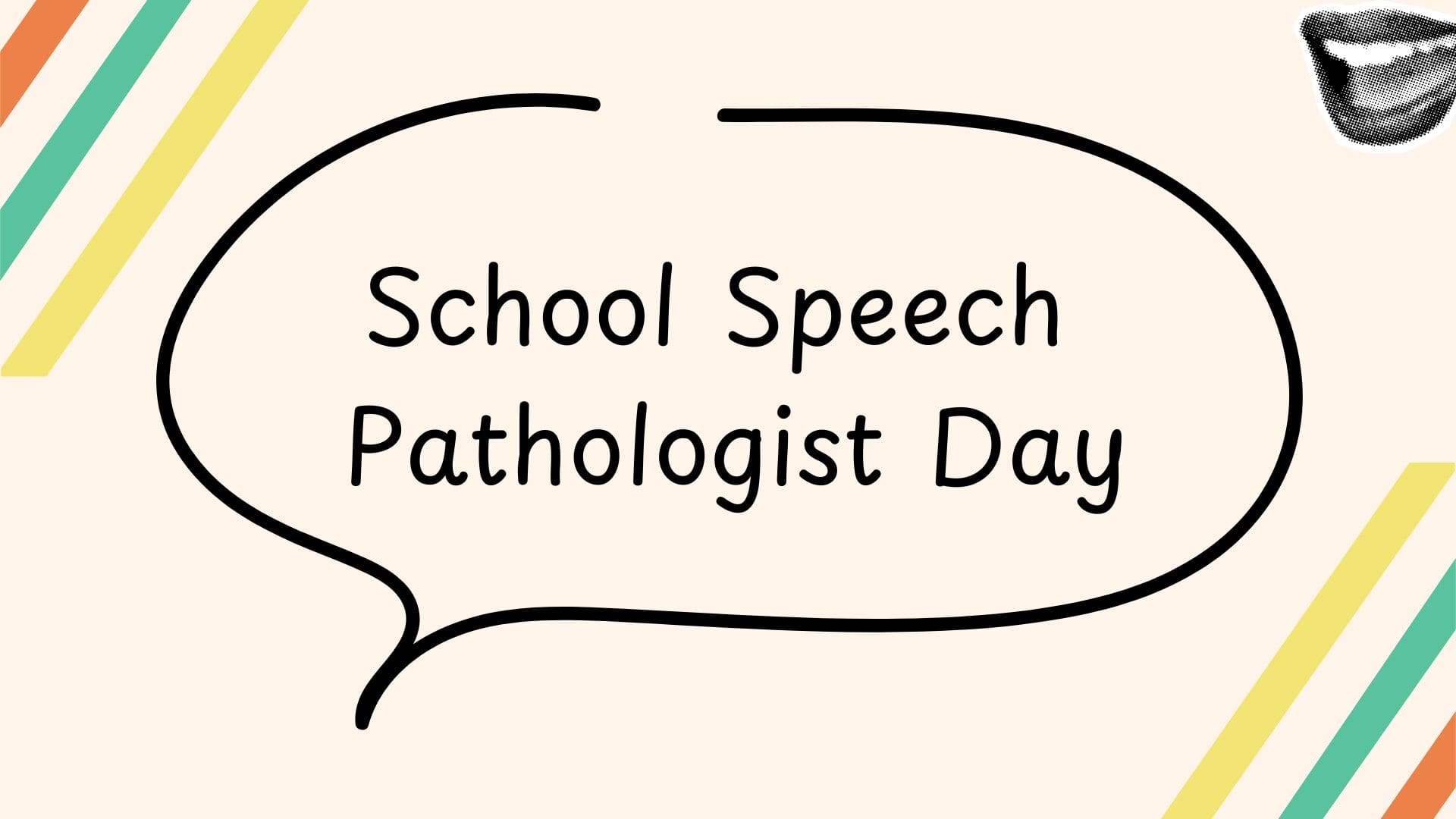 School Speech Pathologist Day